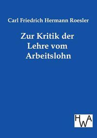 Cover image for Zur Kritik der Lehre vom Arbeitslohn