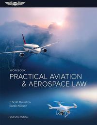 Cover image for Practical Aviation & Aerospace Law Workbook