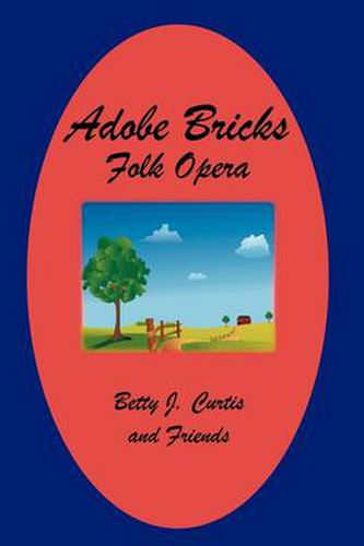 Adobe Bricks Folk Opera