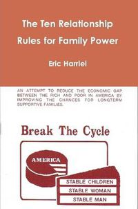 Cover image for The Ten Relationship Rules for Family Power