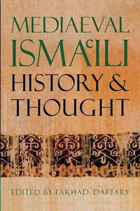 Cover image for Mediaeval Isma'ili History and Thought