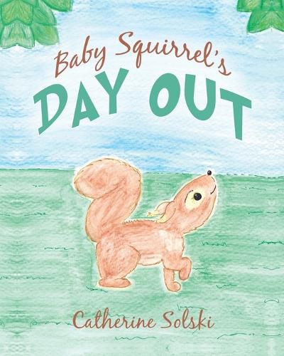 Cover image for Baby Squirrel's Day Out