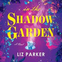 Cover image for In the Shadow Garden