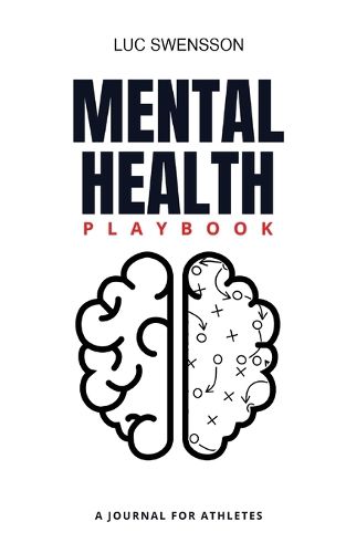 Cover image for Mental Health Playbook - A Journal For Athletes