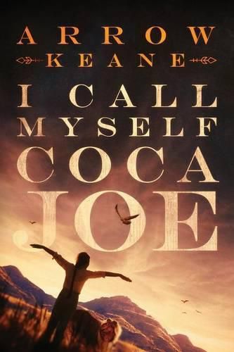 Cover image for I Call Myself Coca Joe