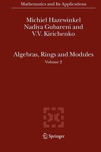 Cover image for Algebras, Rings and Modules: Volume 2