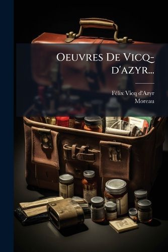Cover image for Oeuvres de Vicq-D'Azyr...