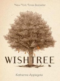 Cover image for Wishtree (Special Edition): Adult Edition