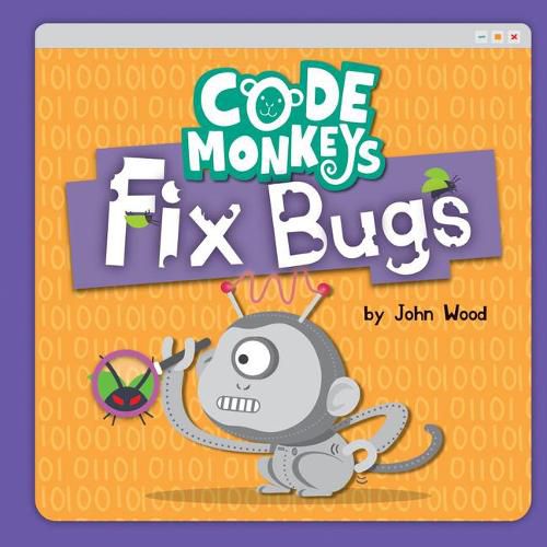 Cover image for Code Monkeys Fix Bugs