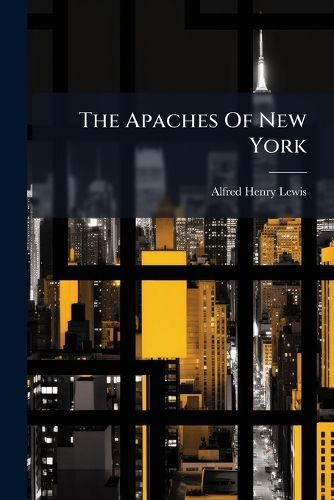 Cover image for The Apaches Of New York