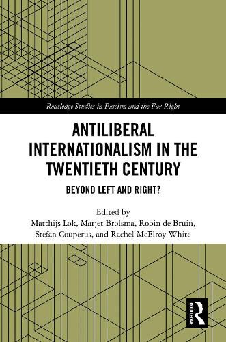 Cover image for Antiliberal Internationalism in the Twentieth Century