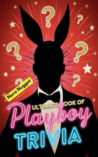 Cover image for The Ultimate Book of Playboy Trivia