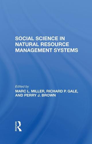 Cover image for Social Science In Natural Resource Management Systems