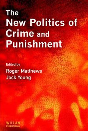 Cover image for The New Politics of Crime and Punishment