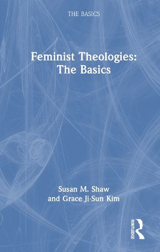 Cover image for Feminist Theologies: The Basics