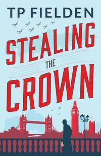Cover image for Stealing the Crown