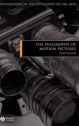 Cover image for The Philosophy of Motion Pictures