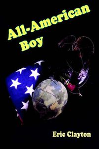 Cover image for All-American Boy