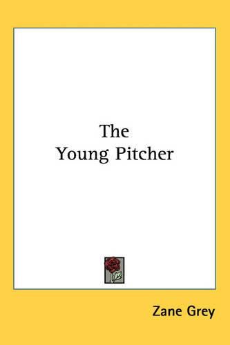 Cover image for The Young Pitcher