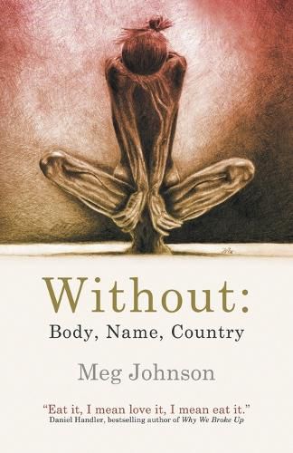 Cover image for Without: Body, Name, Country