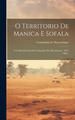 Cover image for O Territorio De Manica E Sofala