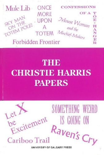 Cover image for Christie Harris Papers