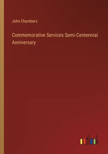 Commemorative Services Semi-Centennial Anniversary