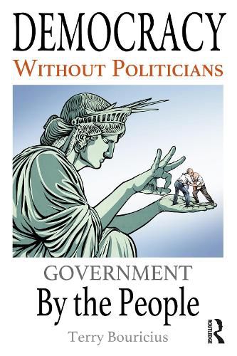 Cover image for Democracy Without Politicians