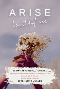 Cover image for Arise, Beautiful One Devotional