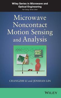 Cover image for Microwave Noncontact Motion Sensing and Analysis