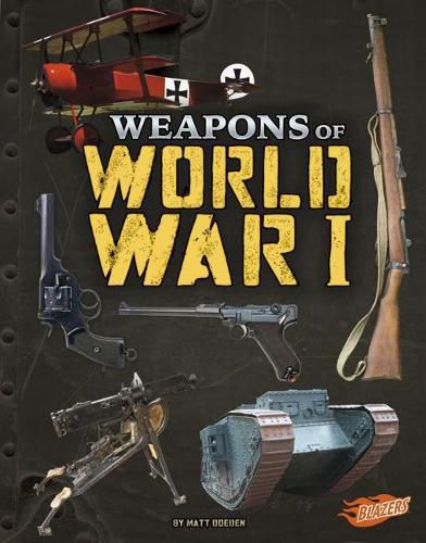 Cover image for Weapons of World War I