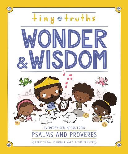 Cover image for Tiny Truths Wonder and Wisdom: Everyday Reminders from Psalms and Proverbs