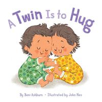 Cover image for A Twin Is to Hug
