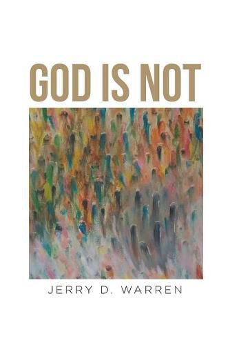 Cover image for God Is Not