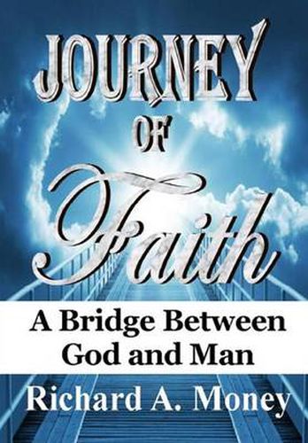 Cover image for Journey of Faith: A Bridge Between God and Man