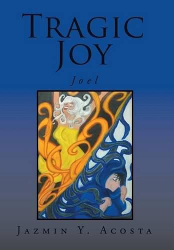 Cover image for Tragic Joy: Joel