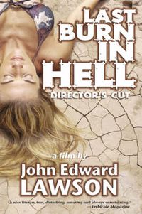 Cover image for Last Burn in Hell: Director's Cut