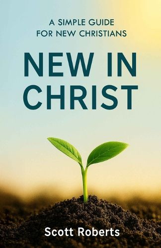 Cover image for New in Christ