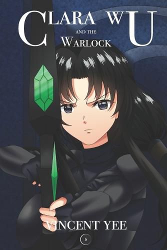 Cover image for Clara Wu and the Warlock