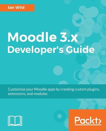 Cover image for Moodle 3.x Developer's Guide