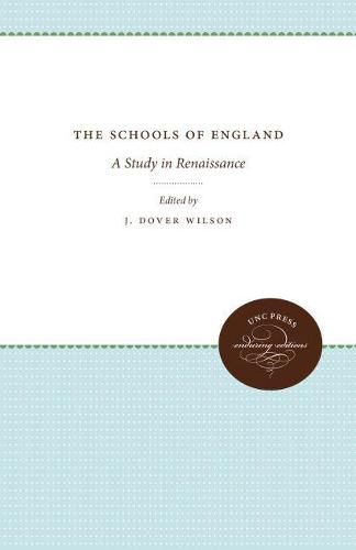 Cover image for The Schools of England: A Study in Renaissance