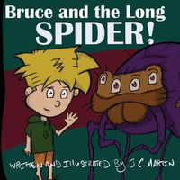 Cover image for Bruce and the Long Spider