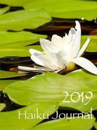 Cover image for Haiku Journal 2019 (Paperback)