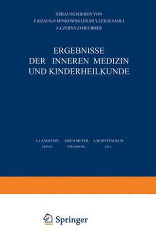 Ergebnisse der Inneren Medizin und Kinderheilkunde: Funfzehnter Band