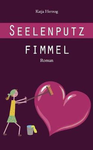 Cover image for Seelenputzfimmel