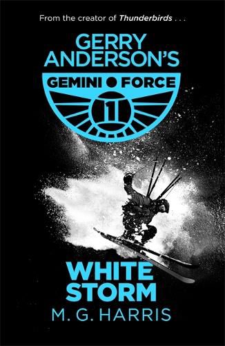 Cover image for Gemini Force I: White Storm: Book 3