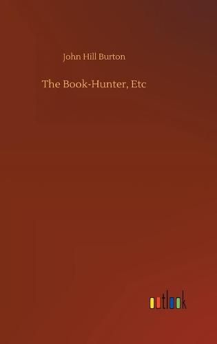 Cover image for The Book-Hunter, Etc