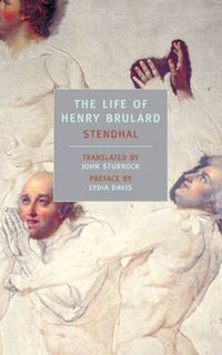 Cover image for The Life of Henry Brulard