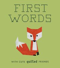 Cover image for First Words with Cute Quilted Friends