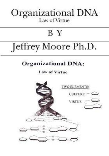 Cover image for Organizational DNA: Law of Virtue